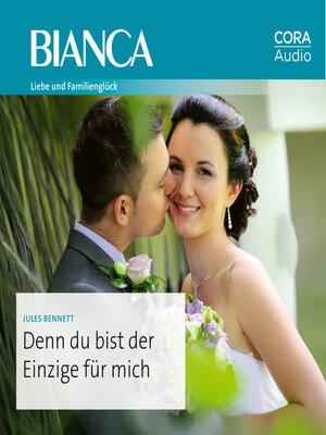 cover image of Denn du bist der Einzige für mich
